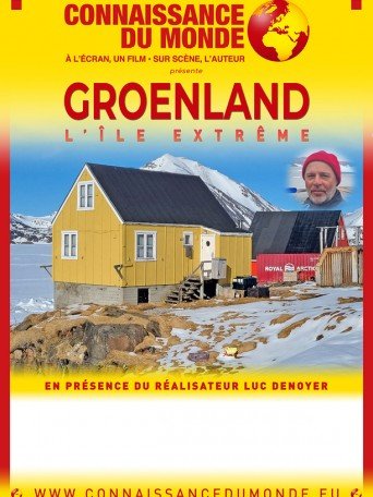 GROENLAND, L'ÎLE EXTRÊME